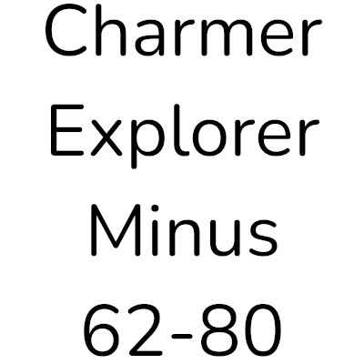 Charmer / Explorer Minus (62 - 80)